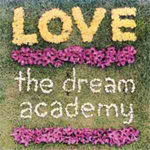 The Dream Academy - Love flac download