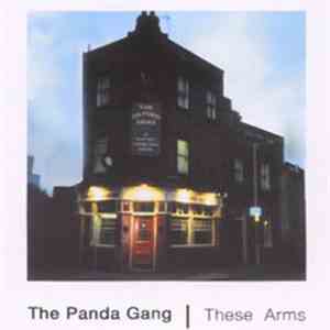 The Panda Gang - These Arms EP flac download