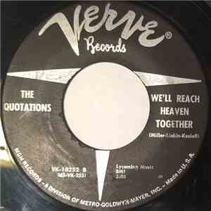 The Quotations - This Love Of Mine / We'll Reach Heaven Together flac download