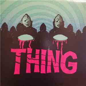 Thing  - Thing flac download
