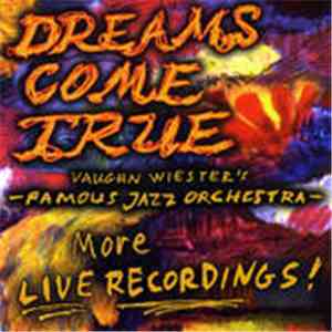 Vaughn Wiester - Dreams Come True (as Vaughn Wiester's Famous Jazz Orchestra) flac download