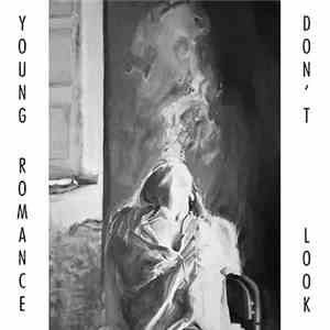Young Romance - Don't Look flac download