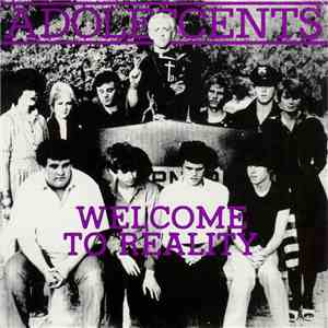 Adolescents - Welcome To Reality flac download