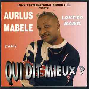 Aurlus Mabele - Qui Dit Mieux flac download