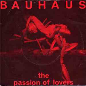 Bauhaus - The Passion Of Lovers flac download