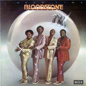 Bloodstone - I Need Time flac download