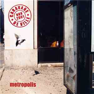 Caravane De Ville - Metropolis flac download
