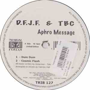 D.F.J.F. & TBC - Aphro Message flac download