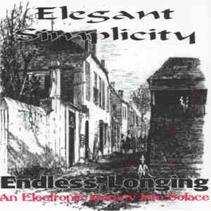Elegant Simplicity - Endless Longing - An Electronic Journey Into Solace flac download