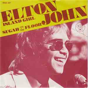Elton John - Island Girl flac download
