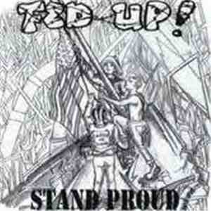 Fed Up! / Condition - Stand Proud flac download