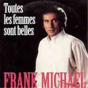 Frank Michael - Toutes Les Femmes Sont Belles flac download