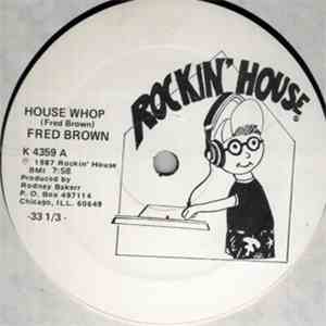 Fred Brown - House Whop flac download