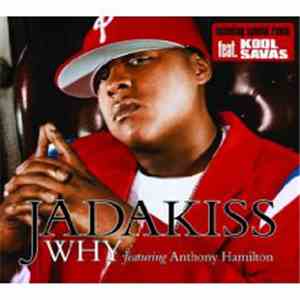 Jadakiss - Why flac download