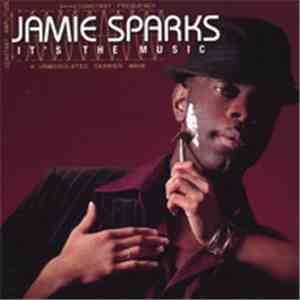 Jamie Sparks - It's the Music flac download