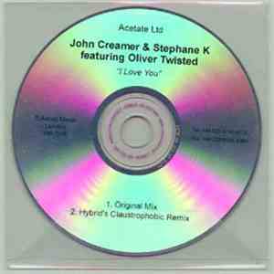 John Creamer & Stephane K - I Love You flac download