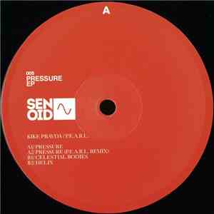 Kike Pravda, P.E.A.R.L. - Pressure EP flac download