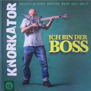 Knorkator - Ich Bin Der Boss flac download