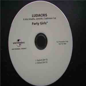 Ludacris Ft. Wiz Khalifa, Jeremih, Cashmere Cat - Party Girls flac download