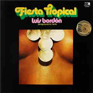 Luis Bordón - Fiesta Tropical flac download