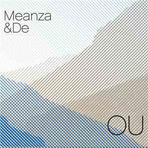 Meanza & De - OU flac download
