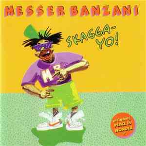 Messer Banzani - Skagga-yo! flac download