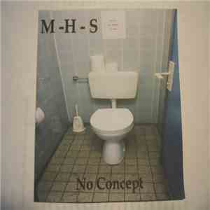 M-H-S - No Concept flac download