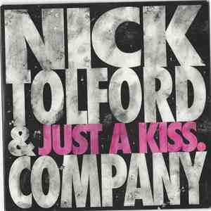 Nick Tolford & Company - Just A Kiss flac download