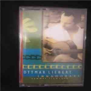 Ottmar Liebert - Innamorare - Summer Flamenco flac download