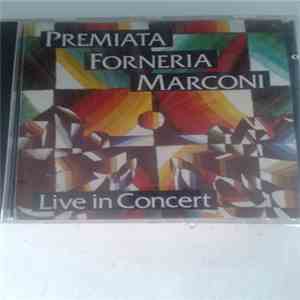 Premiata Forneria Marconi - Live In Concert flac download