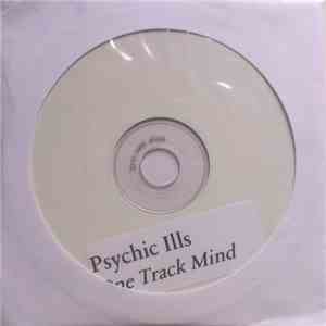 Psychic Ills - One Track Mind flac download