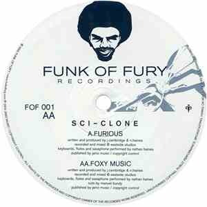 Sci-Clone - Furious / Foxy Music flac download