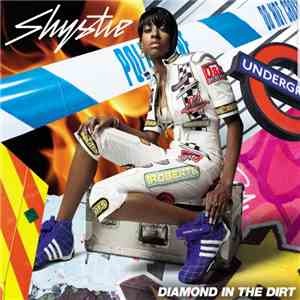 Shystie - Diamond In The Dirt flac download