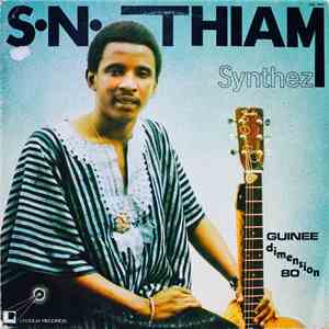 S.N Thiam - Synthez flac download