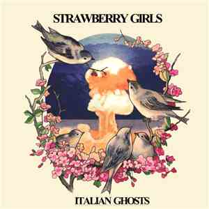 Strawberry Girls - Italian Ghosts flac download