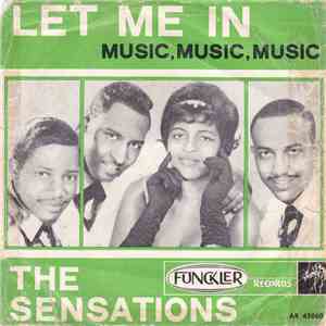 The Sensations  - Let Me In flac download
