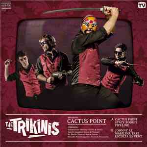 The Trikinis - Cactus Point flac download