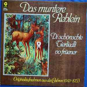 Various - Das Muntere Rehlein - Di Schönschte Tierliedli Vo Früener flac download