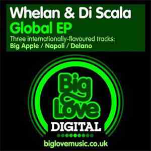 Whelan & Di Scala - Global EP flac download