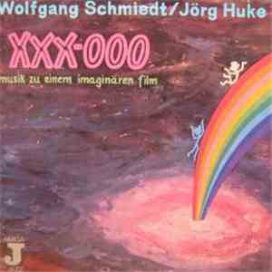 Wolfgang Schmiedt / Jörg Huke - Musik Zu Einem Imaginären Film flac download