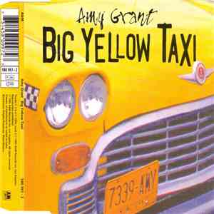 Amy Grant - Big Yellow Taxi flac download