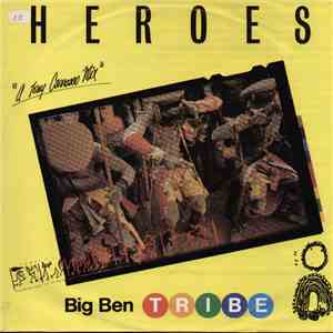 Big Ben Tribe - Heroes flac download
