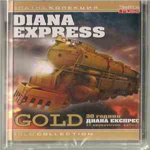 Диана Експрес - Gold 30 години Диана Експрес flac download