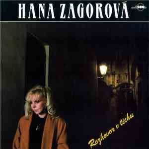 Hana Zagorová - Rozhovor V Tichu flac download