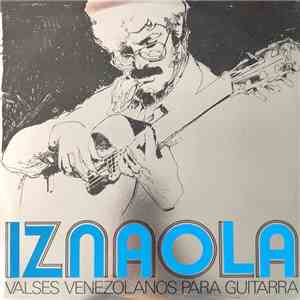 Ricardo Fernandez Iznaola - Valses Venezolanos Para Guitarra flac download