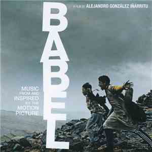 Various - Music From And Inspired By The Motion Picture Babel flac download