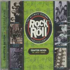 Various - The Ultimate History Of Rock 'N' Roll - Chapter Seven - The Great Bands flac download