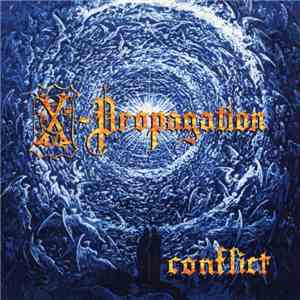 X-Propagation - Conflict flac download