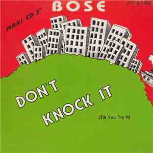 BOSE - Don't Knock It (Till You Try It) flac download