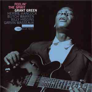 Grant Green - Feelin' The Spirit flac download